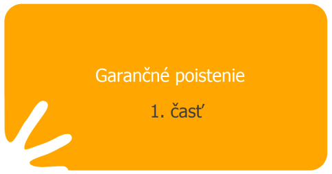 Garančné poistenie – 1. časť