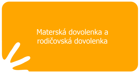 Materská dovolenka a rodičovská dovolenka