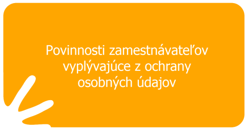 Povinnosti zamestnávateľov vyplývajúce z ochrany osobných údajov