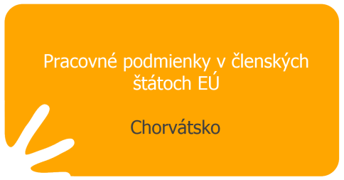 Pracovné podmienky v členských štátoch EÚ - Chorvátsko