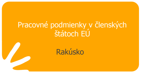 Pracovné podmienky v členských štátoch EÚ - Rakúsko