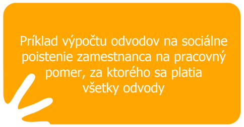 Príklad výpočtu odvodov na sociálne poistenie zamestnanca na pracovný pomer, za ktorého sa platia všetky odvody
