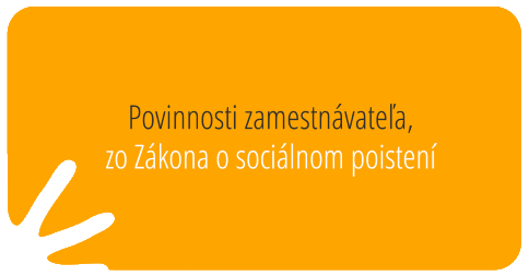 Povinnosti zamestnávateľa zo Zákona o sociálnom poistení