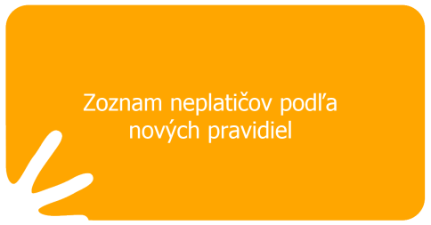 Zoznam neplatičov podľa nových pravidiel